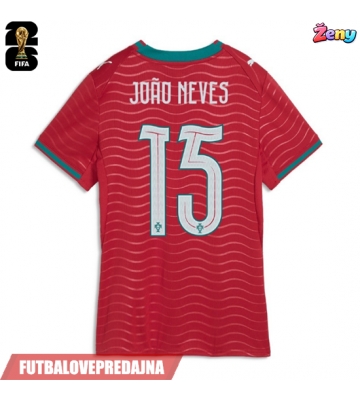 Lacne Ženy Futbalové dres Portugalsko Joao Neves #15 MS 2026 Krátky Rukáv - Domáci